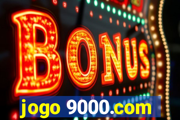 jogo 9000.com